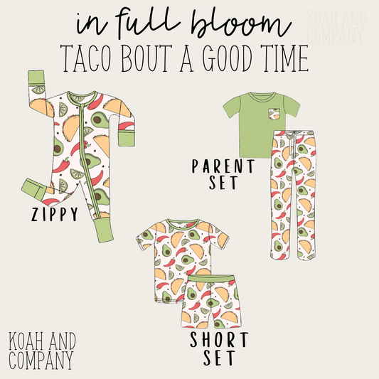 (PREORDER) TACO BOUT A GOOD TIME